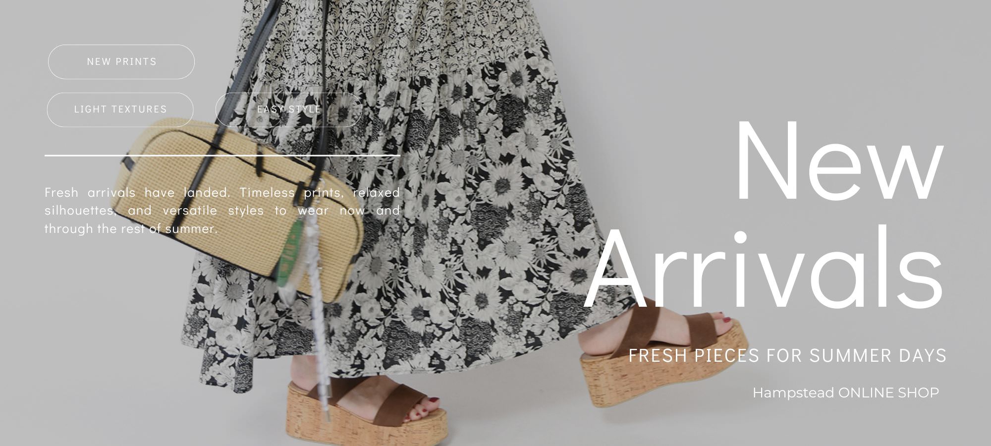 Hampstead ONLINE SHOP New Arrivals － 新作の花柄プリントスカートとかごバッグを合わせた夏のスタイリング